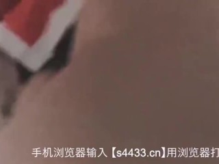 中国美女精选圣诞节爆草00后的学妹身材很正丝袜情趣装高挑身材更显诱惑