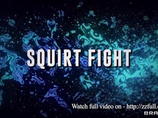 Squirt Struggle / Brazzers